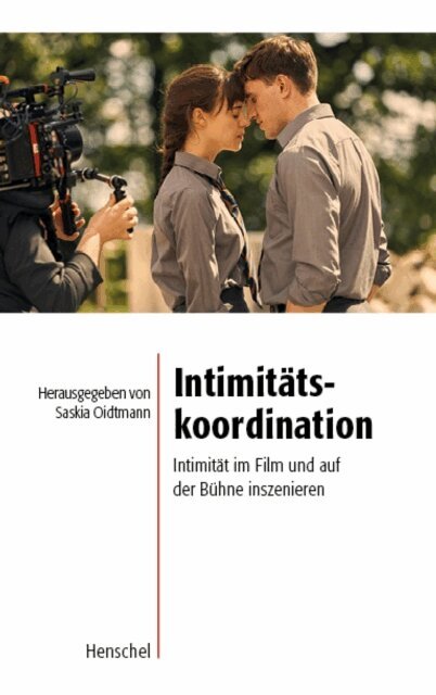 Saskia Oidtmann - Intimitätskoordination, E-bok