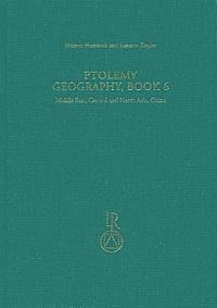 Helmut Humbach, Susanne Ziegler - Ptolemy, Geography Book 6: Middle East, Central and North Asia, China. Part 1. Text and English/German Translations, Inbunden. Tillgänglighet: Lägg i varukorg