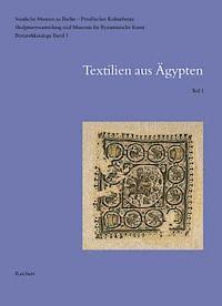 Cäcilia Fluck, Petra Linscheid - Staatliche Museen Zu Berlin - Preußischer Kulturbesitz. Skulpturensammlung Und Museum Für Byzantinische Kunst. Bestandskataloge. Band 1: Textilien Aus, Inbunden. Tillgänglighet: Lägg i varukorg