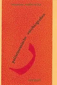 Susanne Enderwitz - Palästinensische Autobiographien: Unsere Situation Schuf Unsere Erinnerungen 10, Inbunden. Tillgänglighet: Lägg i varukorg
