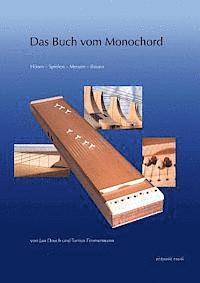 Jan Dosch, Tonius Timmermann - Das Buch Vom Monochord: Hören - Spielen - Messen - Bauen, Häftad. Tillgänglighet: Tillfälligt slut