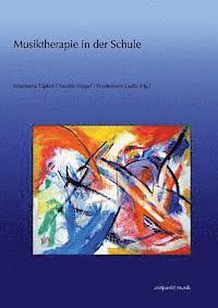 Rosemarie Tüpker, Natalie Hippel - Musiktherapie in Der Schule, Häftad