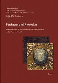 Susanne Wittekind, Dietrich Boschung - Persistenz und Rezeption, Häftad