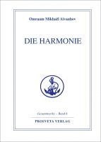 Omraam Mikhael Aivanhov - Die Harmonie, Inbunden