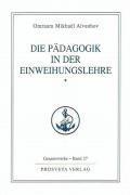 Die P�dagogik in der Einweihungslehre 1