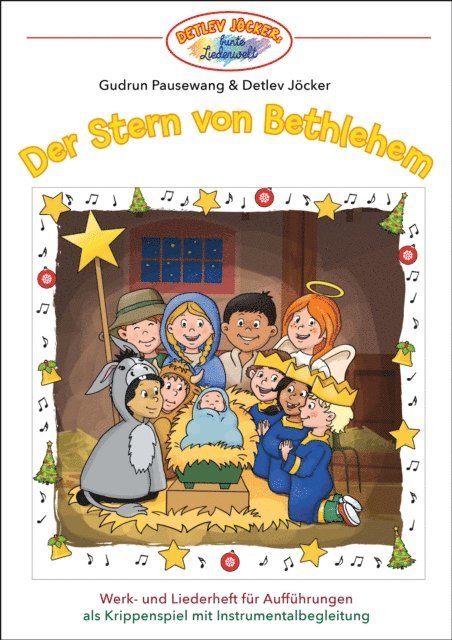 Detlev Jocker, Gudrun Pausewang - Detlev Jöcker: Der Stern von Bethlehem (ab 6 Jahren), E-bok