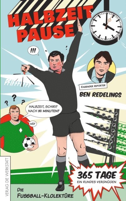 Ben Redelings - Halbzeitpause, E-bok