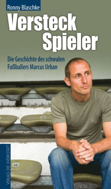 Ronny Blaschke - Versteckspieler, E-bok