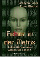 Franz Bludorf, Grazyna Fosar - Fehler in der Matrix, Inbunden. Tillgänglighet: Lägg i varukorg
