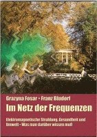 Grazyna Fosar, Franz Bludorf - Im Netz der Frequenzen, Inbunden