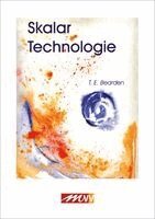 Tom E. Bearden - Skalartechnologie, Inbunden
