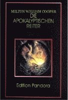 Milton William Cooper - Die Apokalyptischen Reiter, Häftad