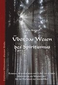 ber das Wesen des Spiritismus