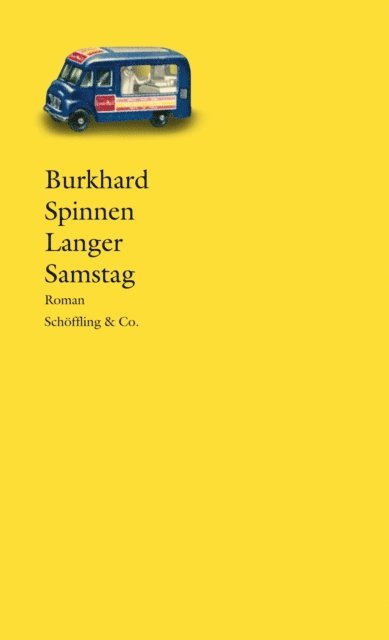 Burkhard Spinnen - Langer Samstag, E-bok
