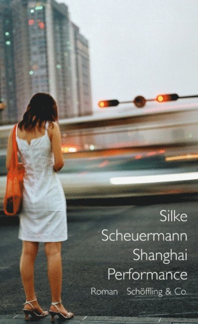Silke Scheuermann - Shanghai Performance, E-bok