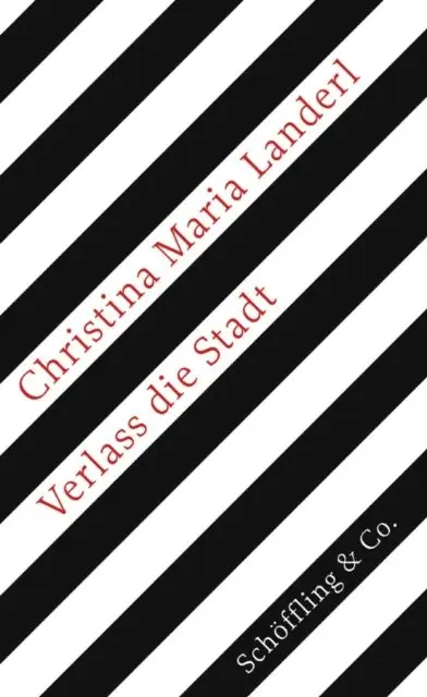 Christina Maria Landerl - Verlass die Stadt, E-bok. Tillgänglighet: Lägg i varukorg