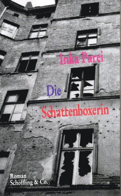 Inka Parei - Die Schattenboxerin, E-bok