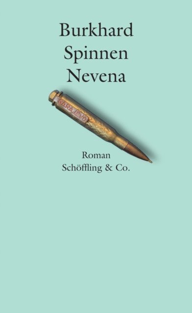 Burkhard Spinnen - Nevena, E-bok