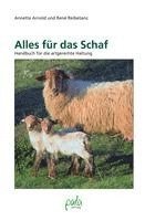 Annette Arnold, René Reibetanz - Alles für das Schaf, Inbunden. Tillgänglighet: Lägg i varukorg