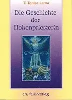 TiTonisa Lama - Die Geschichte der Hohenpriesterin 2, Häftad. Tillgänglighet: Lägg i varukorg