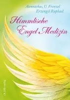 Ursula Frenzel - Himmlische Engel-Medizin, Häftad. Tillgänglighet: Lägg i varukorg