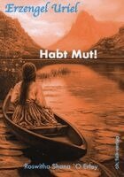 Roswitha Erley - Habt Mut!, Häftad