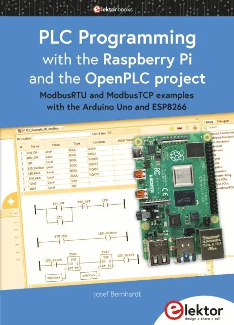 Josef Bernhardt - PLC Programming with the Raspberry Pi and the OpenPLC Project, E-bok. Tillgänglighet: Lägg i varukorg