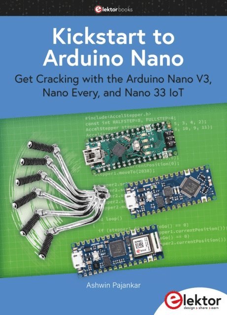 Ashwin Pajankar - Kickstart to Arduino Nano, E-bok