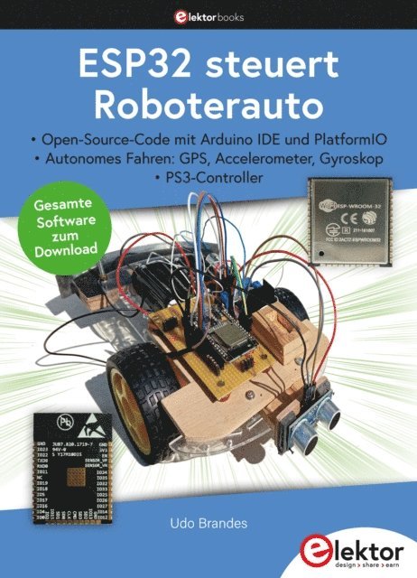 Udo Brandes - ESP32 steuert Roboterfahrzeug, E-bok