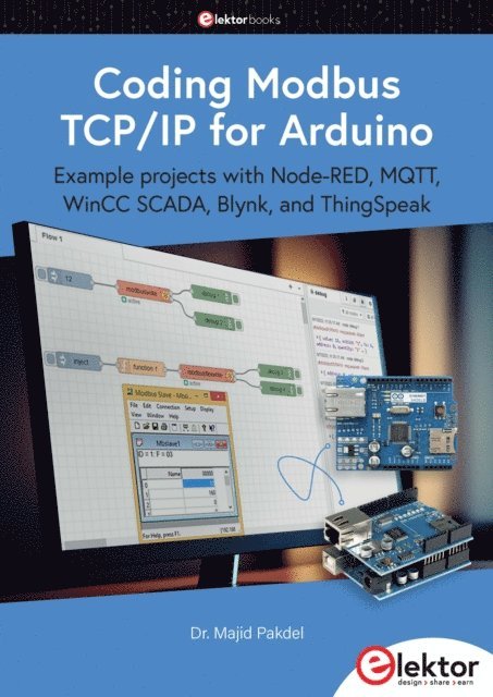 Majid Pakdel - Coding Modbus TCP/IP for Arduino, E-bok