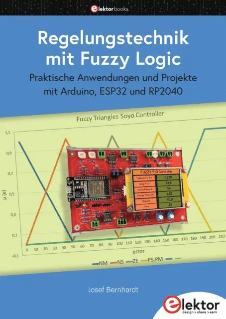Josef Bernhardt - Regelungstechnik mit Fuzzy Logic, E-bok. Tillgänglighet: Lägg i varukorg