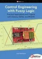 Josef Bernhardt - Control Engineering with Fuzzy Logic, Häftad. Tillgänglighet: Lägg i varukorg