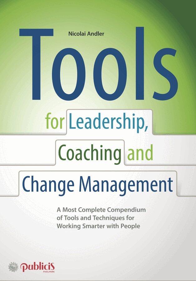 Nicolai Andler - Tools for Coaching, Leadership and Change Management, Inbunden