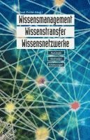Richard Pircher, Richard Pircher - Wissensmanagement, Wissenstransfer, Wissensnetzwerke, Inbunden