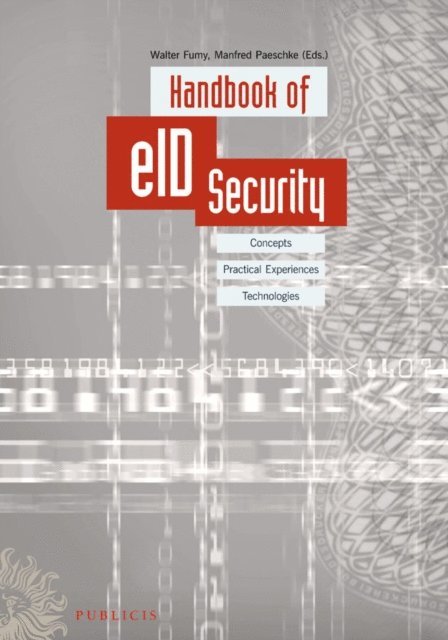 Manfred Paeschke, Walter Fumy - Handbook of eID Security, E-bok