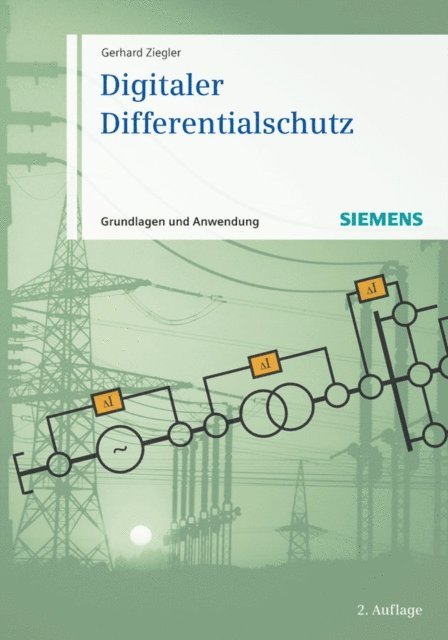 Gerhard Ziegler - Digitaler Differentialschutz, E-bok