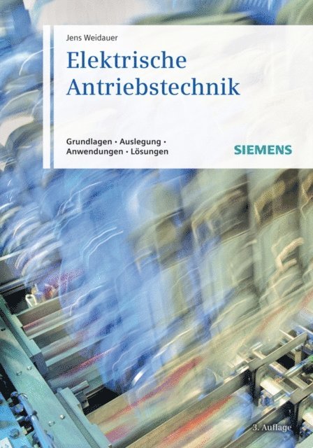 Jens Weidauer - Elektrische Antriebstechnik, E-bok