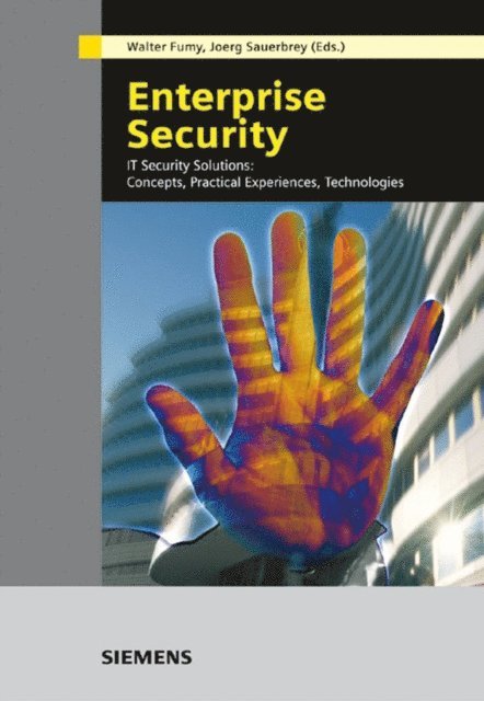 J rg Sauerbrey, Walter Fumy - Enterprise Security, E-bok