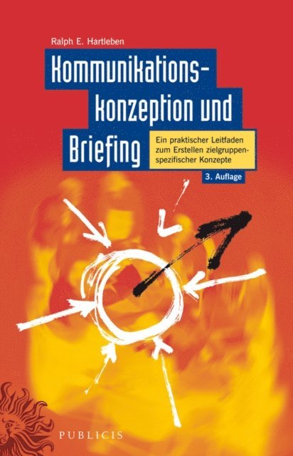 Ralph E. Hartleben - Kommunikationskonzeption und Briefing, E-bok
