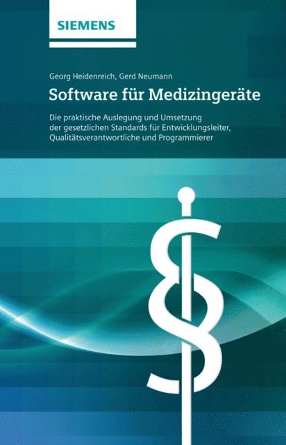 Gerd Neumann, Georg Heidenreich - Software für Medizingeräte, E-bok