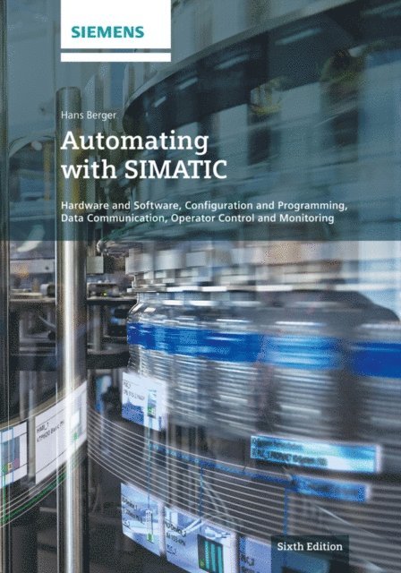 Hans Berger - Automating with SIMATIC, E-bok