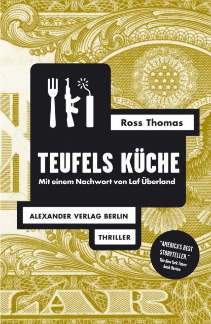 Ross Thomas - Teufels Küche, E-bok