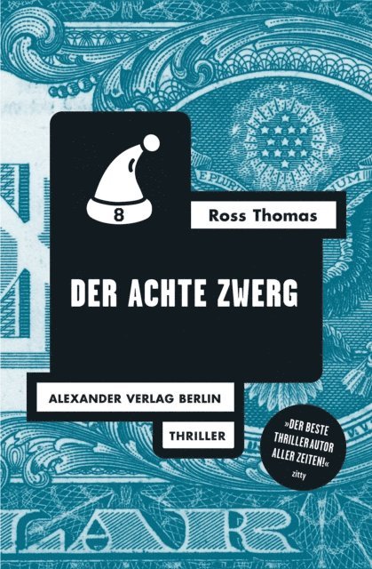 Ross Thomas - Der achte Zwerg, E-bok