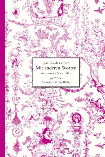 Jean-Claude Carriere - Mit anderen Worten, E-bok