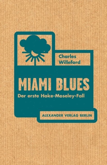 Charles Willeford - Miami Blues, E-bok