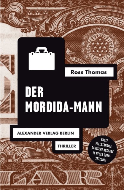 Ross Thomas - Der Mordida-Mann, E-bok