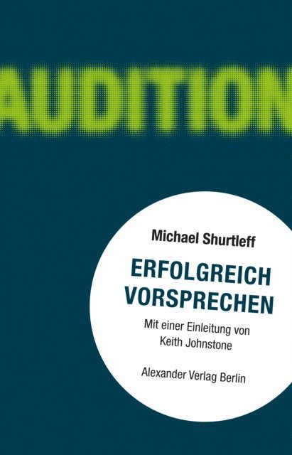 Michael Shurtleff - Erfolgreich Vorsprechen, E-bok