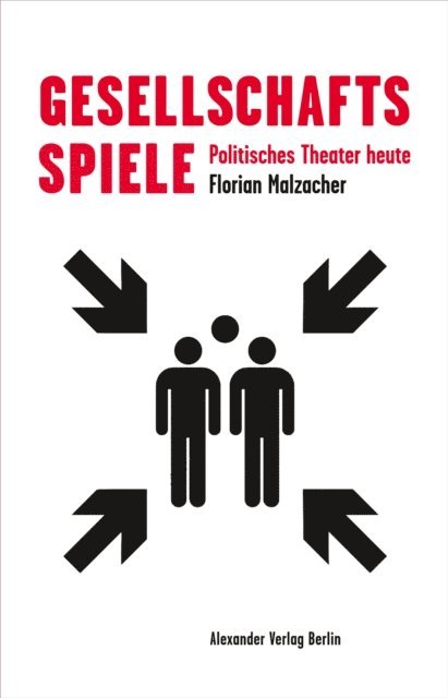 Florian Malzacher - Gesellschaftsspiele, E-bok