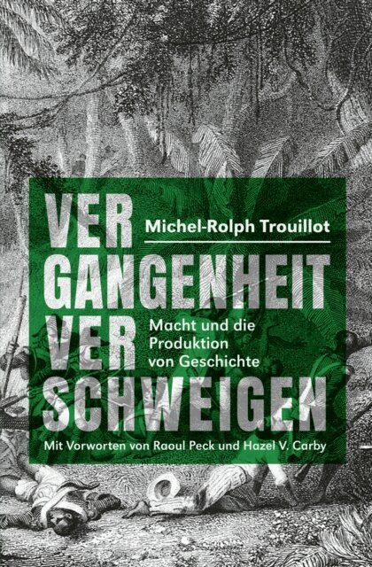 Michel-Rolph Trouillot - Vergangenheit verschweigen, E-bok