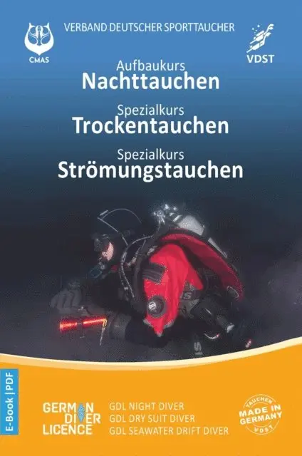 Dr. Philipp Fischer, Dr. Markus Eer, Peter Bredebusch, Verband Deutscher Sporttaucher e.V. - Aufbaukurs Nachttauchen Spezialkurs Trockentauchen Spezialkurs Strömungstauchen, E-bok. Tillgänglighet: Lägg i varukorg